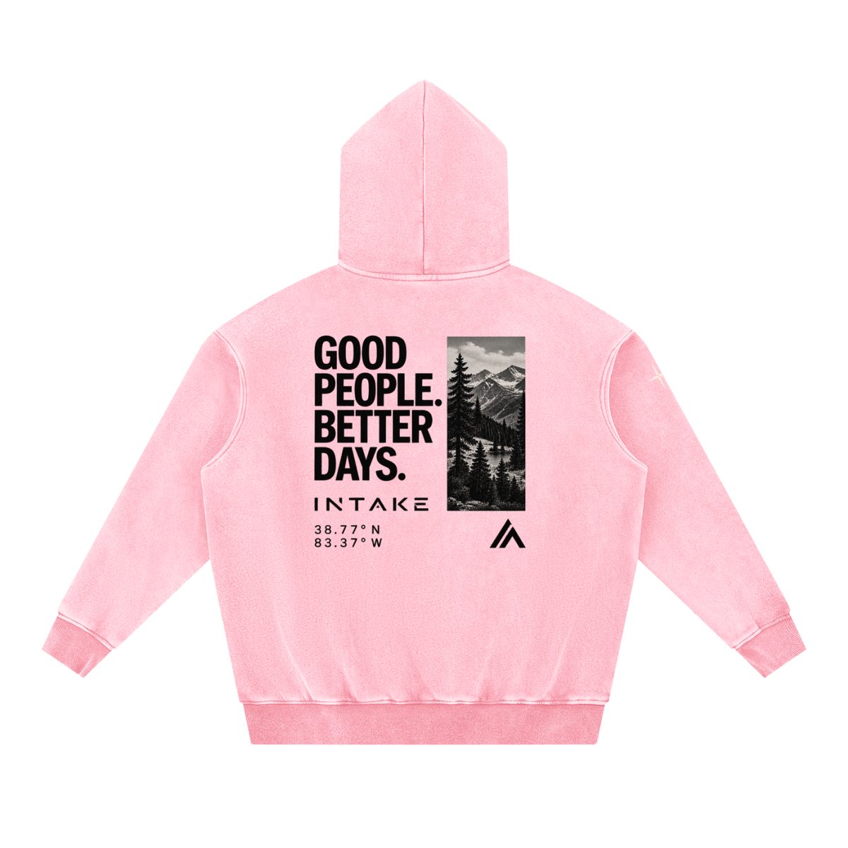 Good People. Better Days. Oversized Hoodie