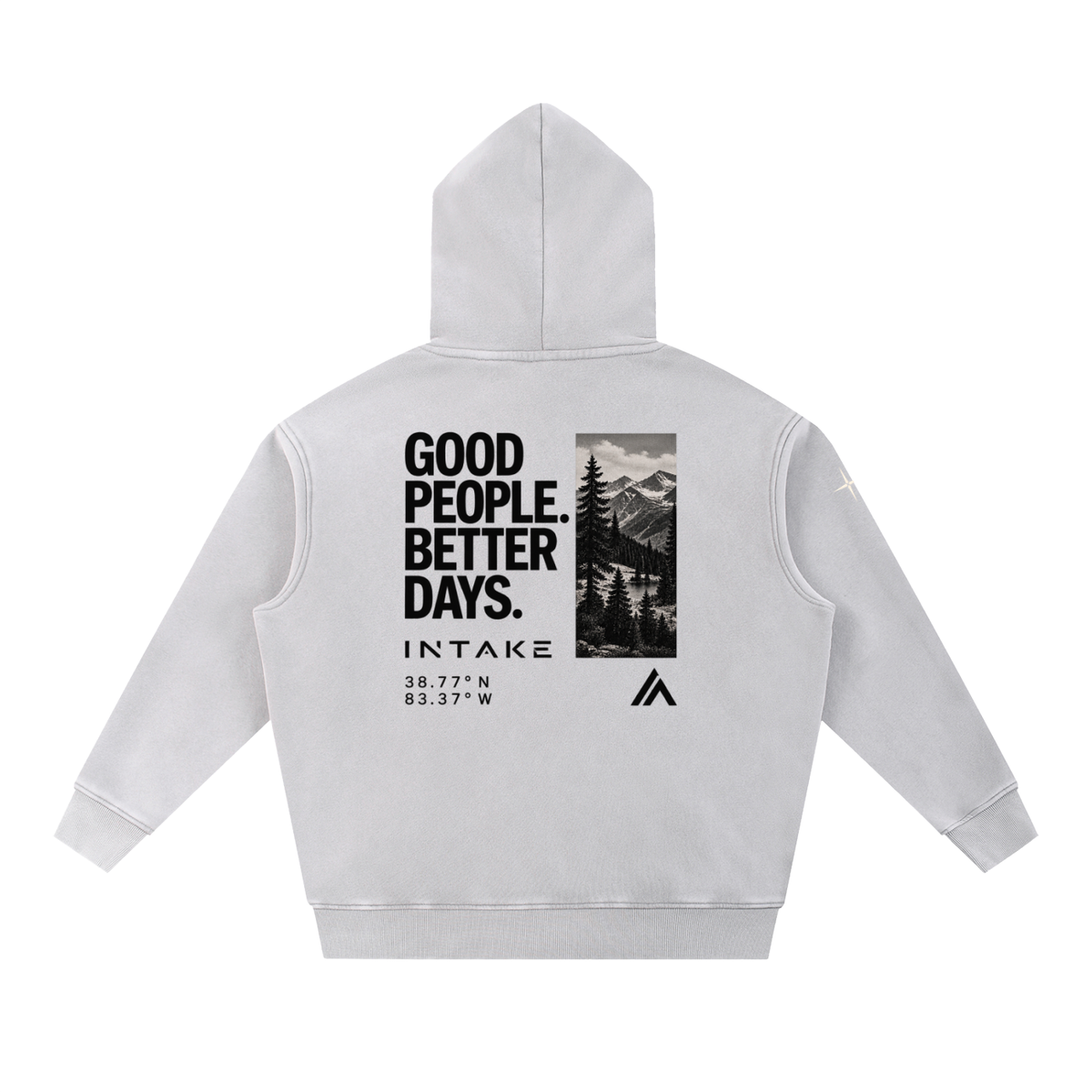 Good People. Better Days. Oversized Hoodie