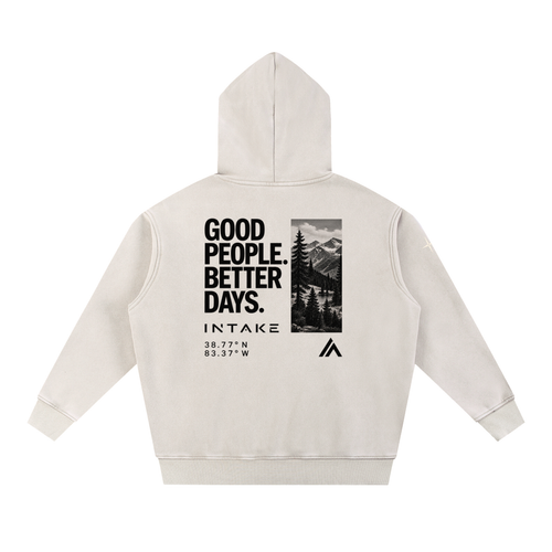 Good People. Better Days. Oversized Hoodie