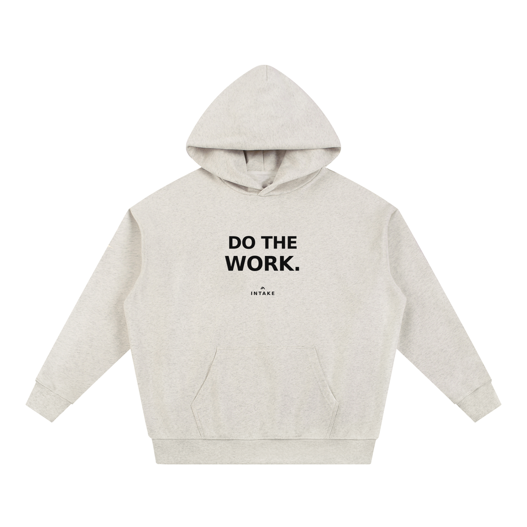 Do the Work Heavyweight Hoodie